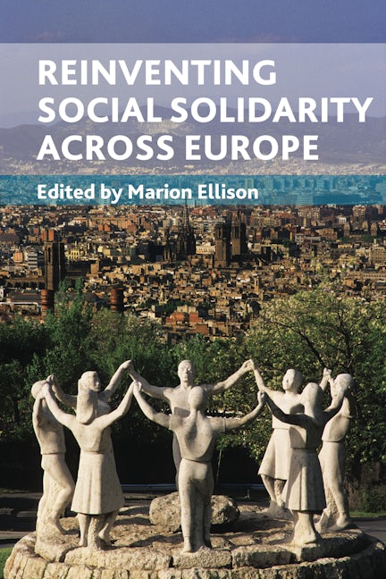 Book cover image for Reinventing social solidarity across Europe ISBN: 9781847427274